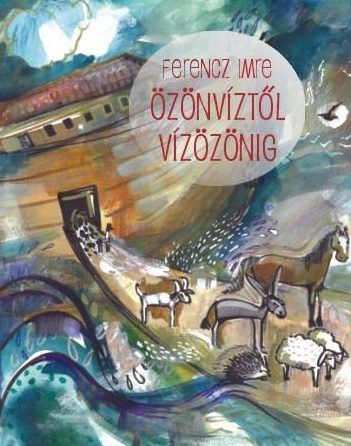 Özönvíztől vízözönig borítója