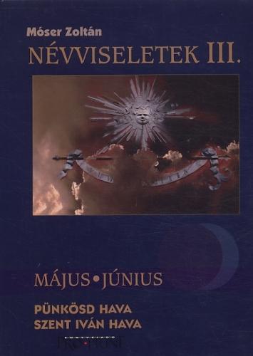 III. Május, június – Pünkösd hava, Szent Iván hava borítója