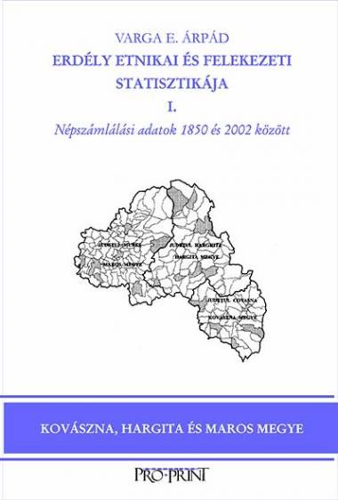 Erdély etnikai és felekezeti statisztikája I. borítója