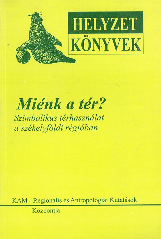 Miénk a tér? borítója