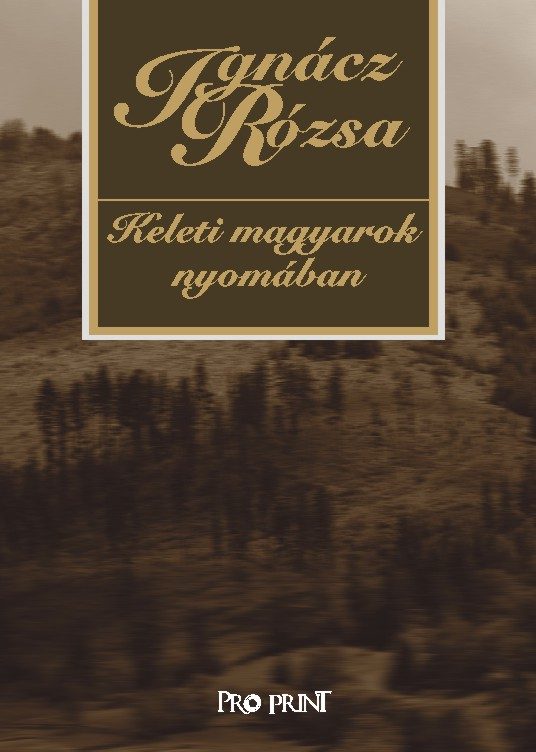 Keleti magyarok nyomában borítója